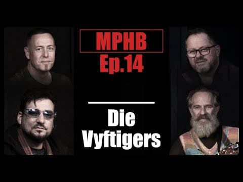 Die Vyftigers - Schalk Joubert, Abel Kraamsaal, Neil Sandilands & Gian Groen  | Ep #14 - MPHB